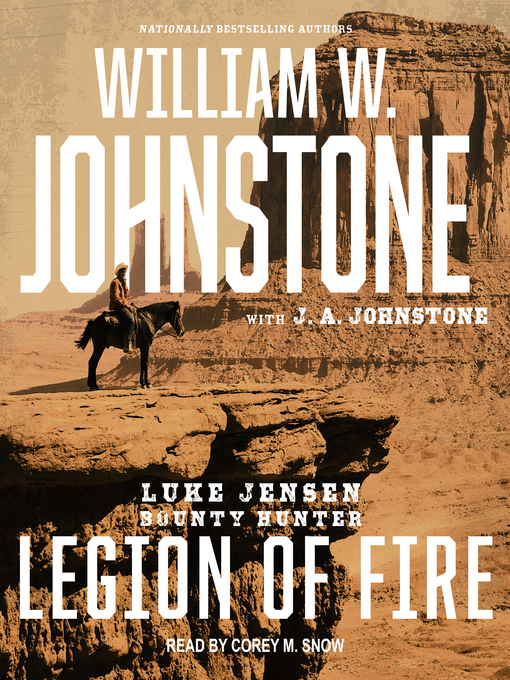 Title details for Legion of Fire by William W. Johnstone - Available